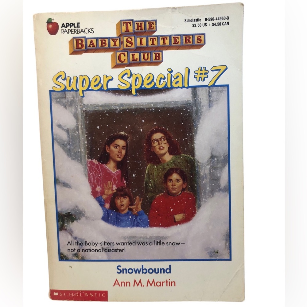 Snowbound (The Baby-Sitters Club Super Special, No. 7) by Ann M. Martin 1991